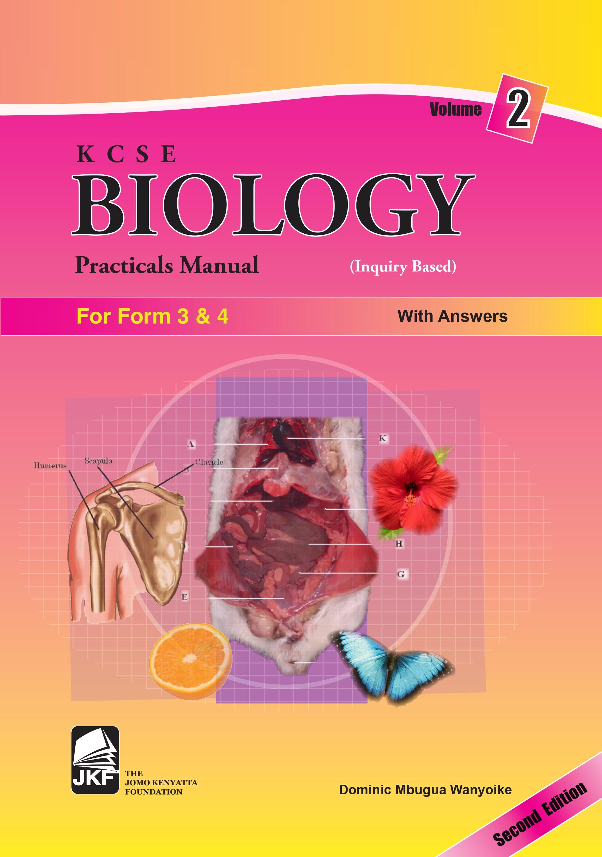 KCSE Biology Practicals Manual Vol. 2 (F3&4)